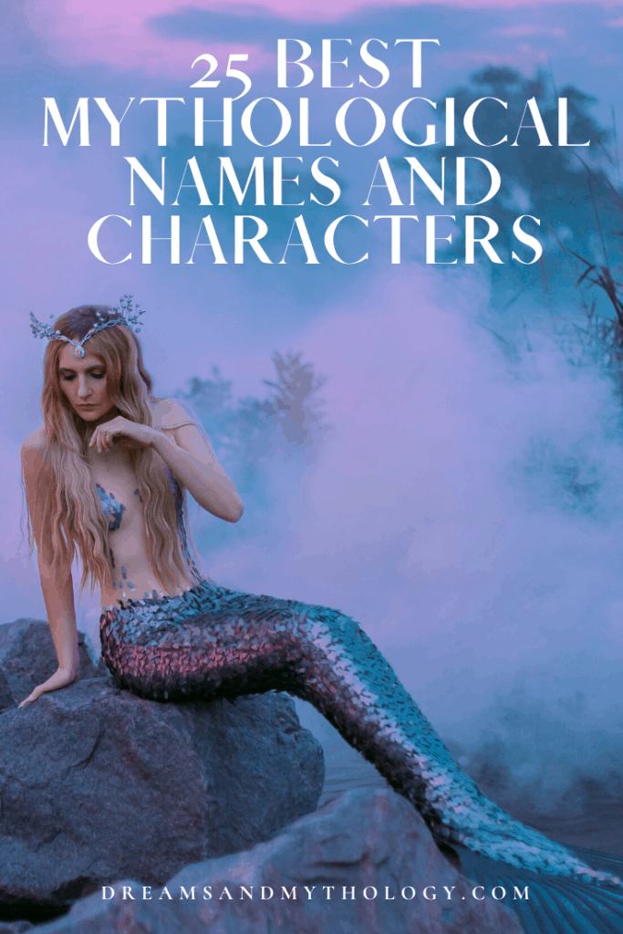 list-of-25-of-the-best-mythological-names-and-characters-dreams-and