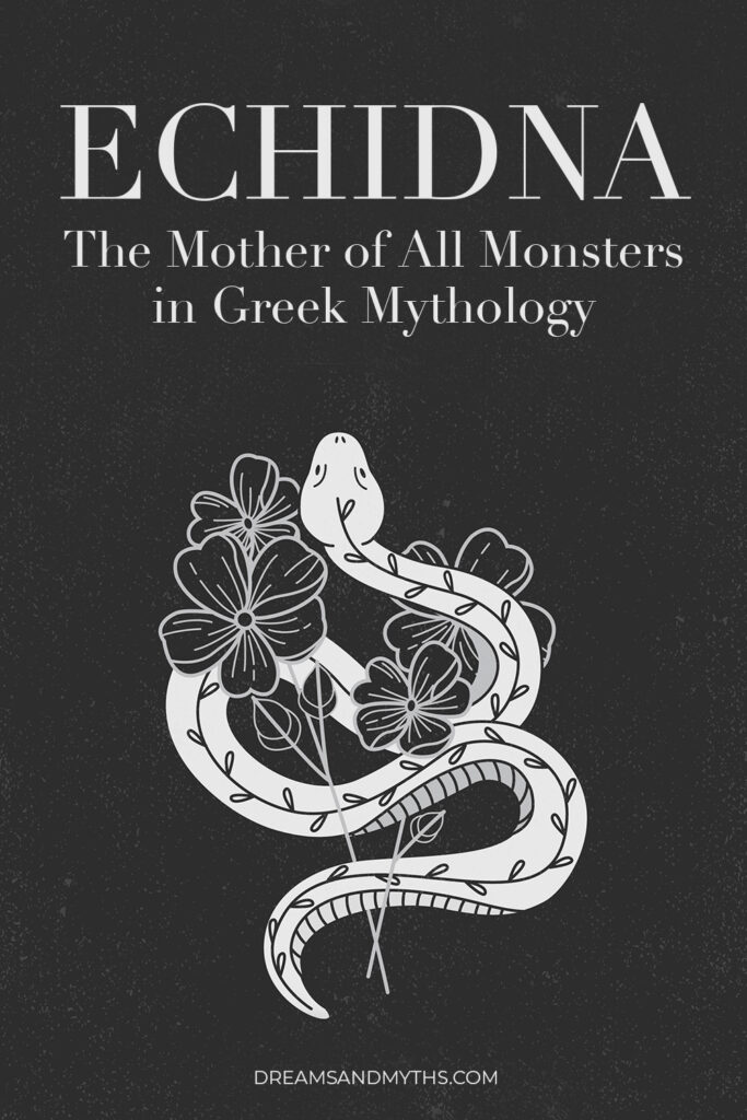Echidna The Mother of All Monsters in Greek Mythology