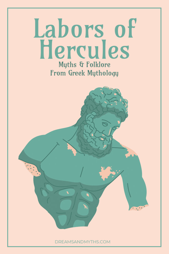 12 Labors of Hercules- Myths and Folklore from Greek mythology