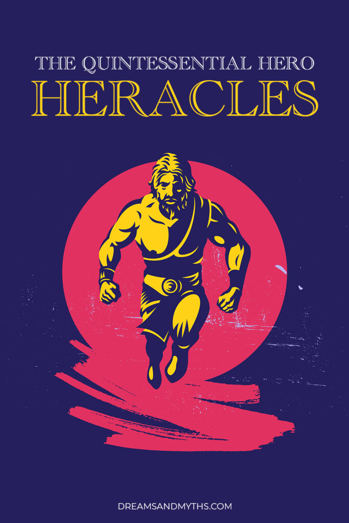 The Quintessential Hero, Heracles