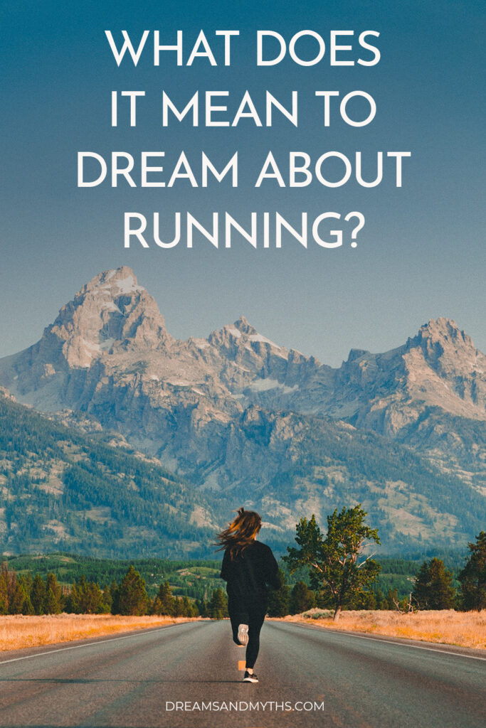 What Does it Mean to Dream About Running