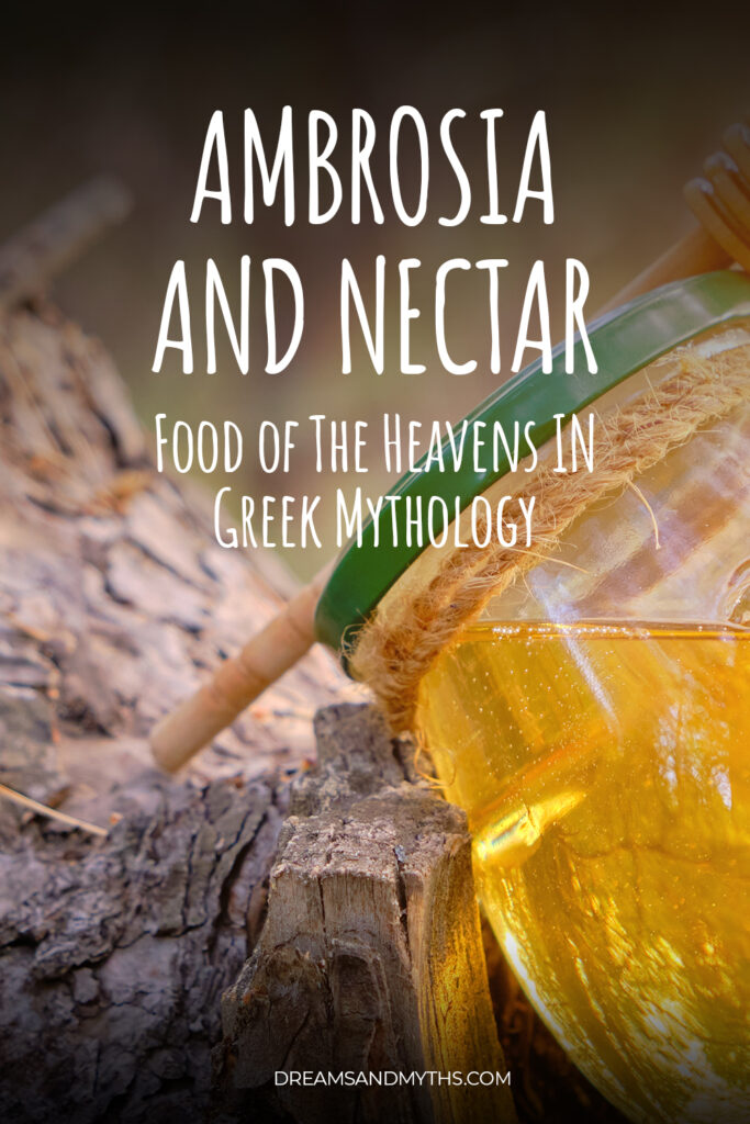 Ambrosia And Nectar: Food of The Heavens From Greek Mythology