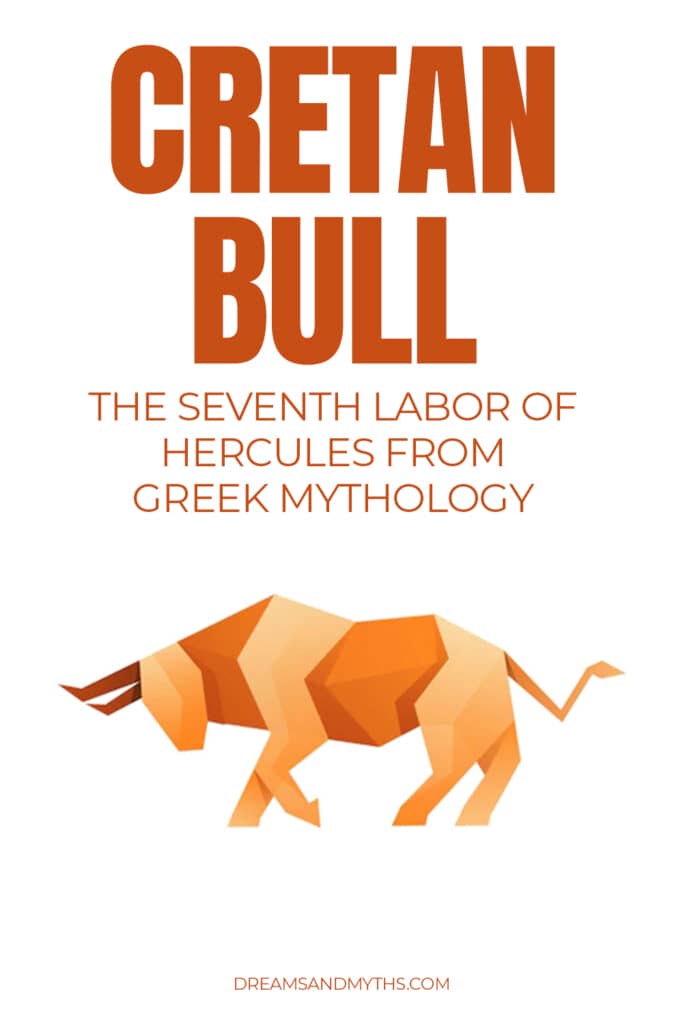 Cretan Bull The Seventh Labor of Hercules From Greek Mythology