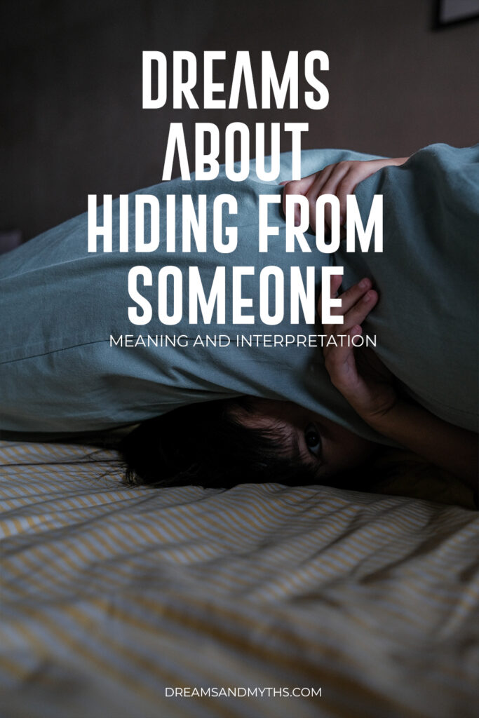 dream-about-hiding-from-someone-meaning-and-interpretation