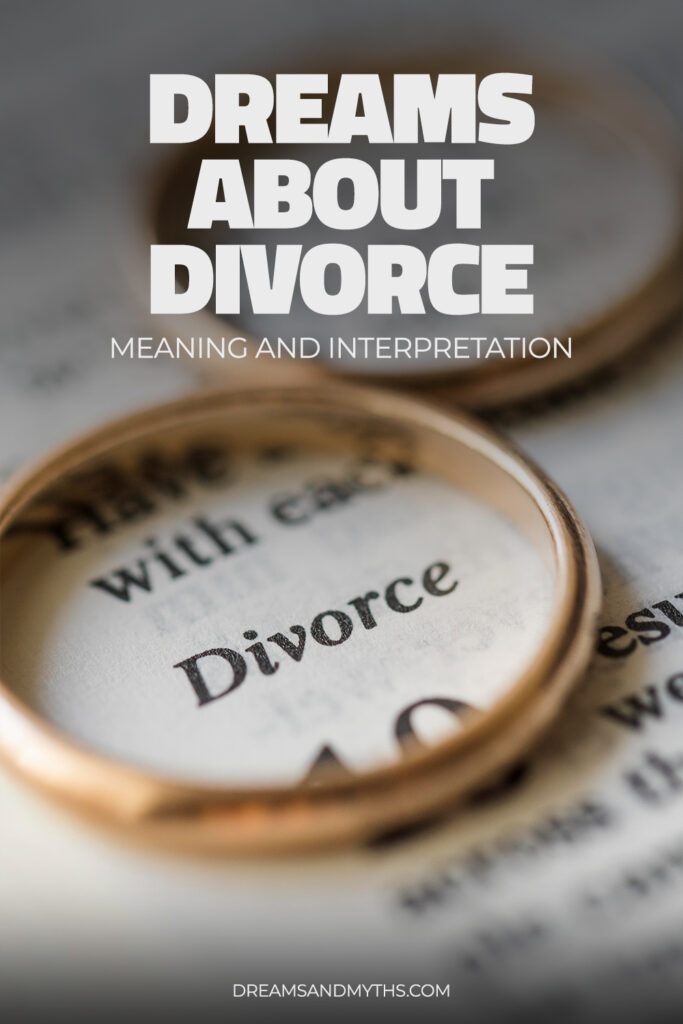 Dream About Divorce Meaning And Interpretation