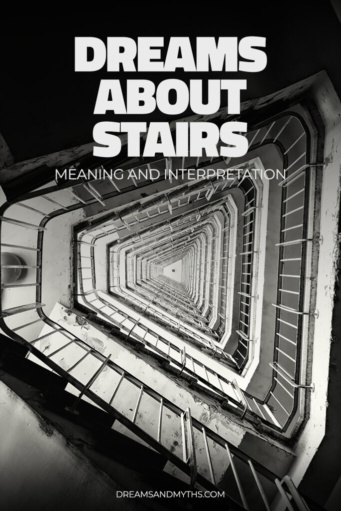 Dreams About Stairs: Meanings and Interpretations