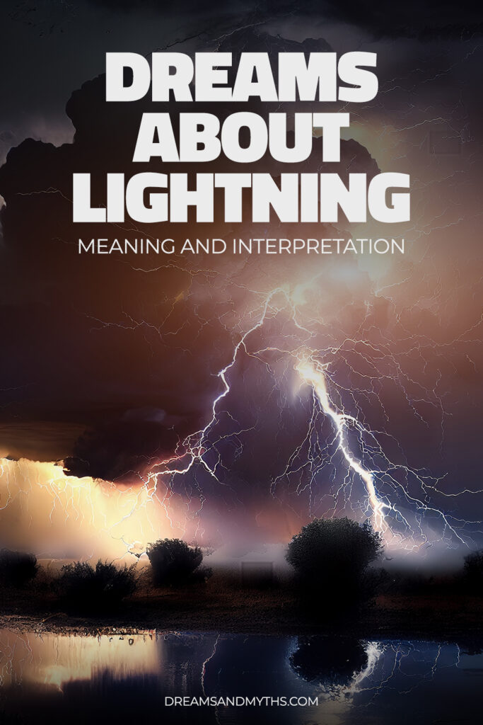 Dream About Lightning: Meaning And Interpretation